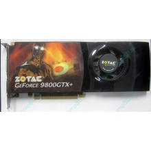 Нерабочая видеокарта ZOTAC 512Mb DDR3 nVidia GeForce 9800GTX+ 256bit PCI-E (Шоссе Энтузиастов)